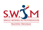 S.W.I.M. (Single Women in Motherhood) Training Program